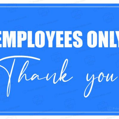 Employees Only Sign Printable