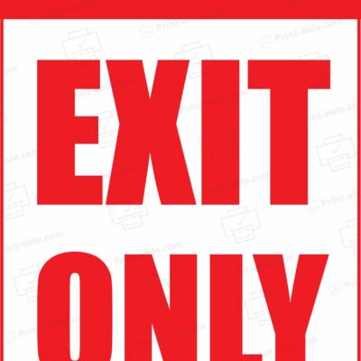 Exit Only Sign Printable