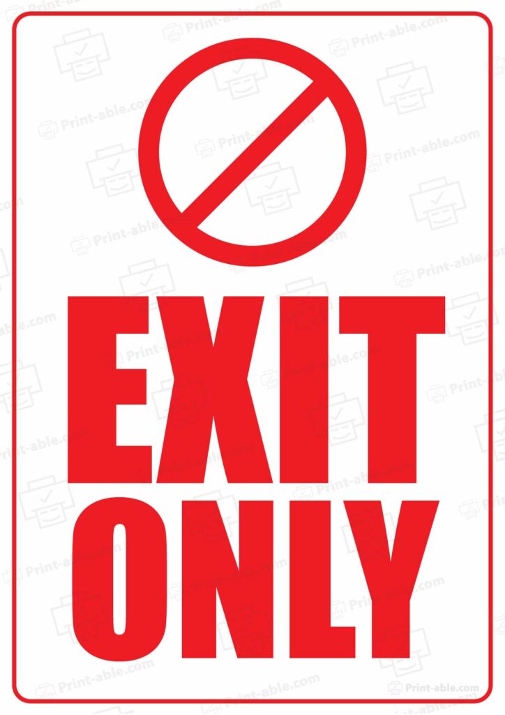Exit Only Sign Printable