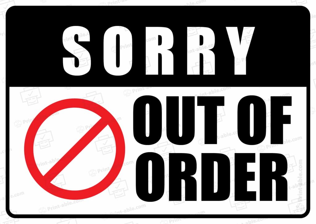 Out Of Order Sign Printable