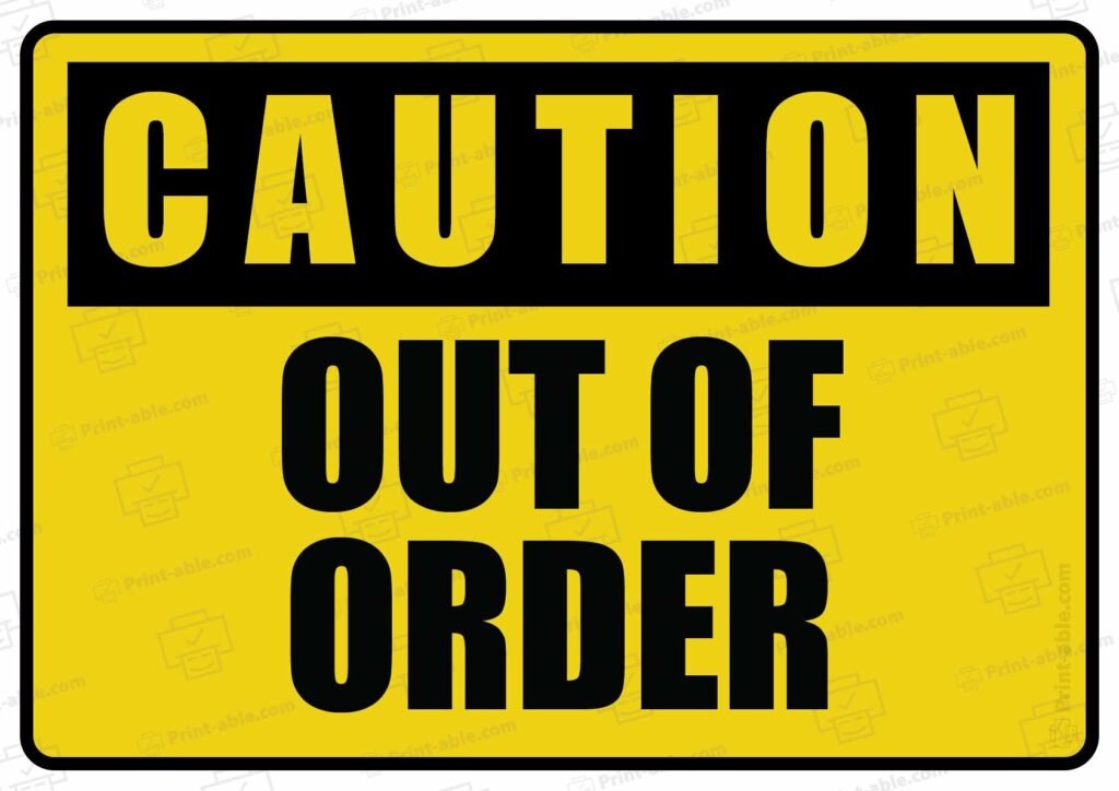Out Of Order Sign Printable
