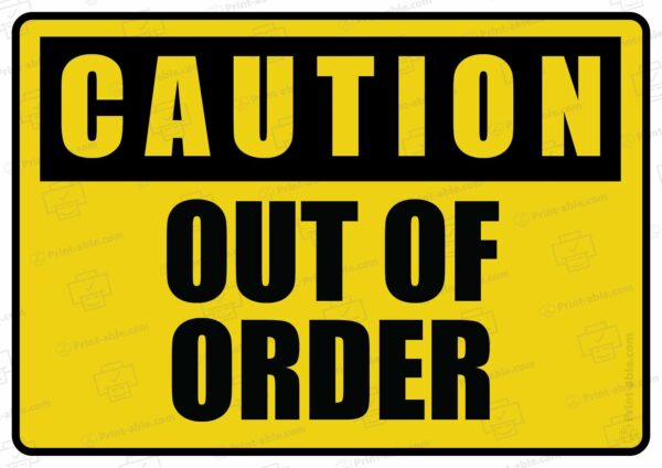 Out Of Order Sign Printable