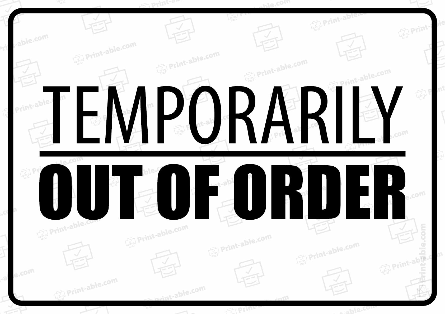 Out Of Order Sign Printable
