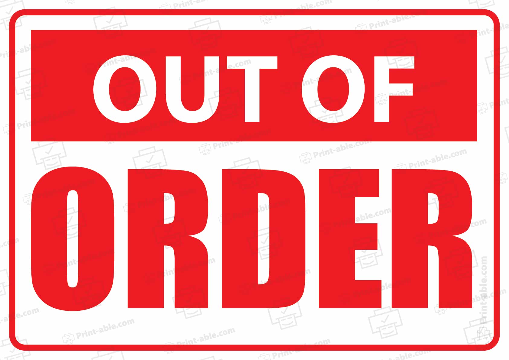 Out Of Order Sign Printable