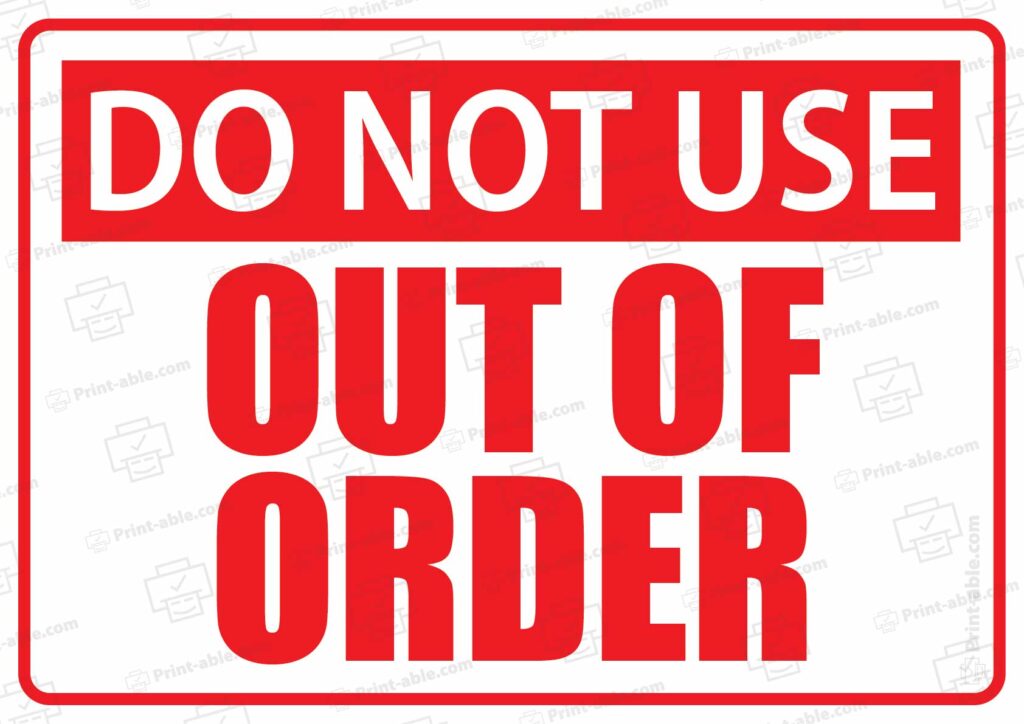 Out Of Order Sign Printable