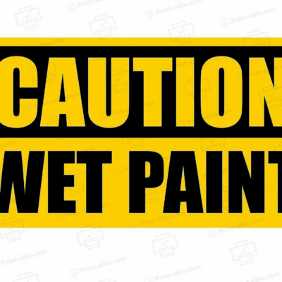 Wet Paint Sign Printable