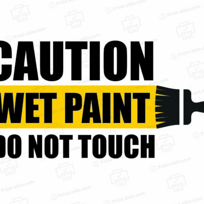 Wet Paint Sign Printable