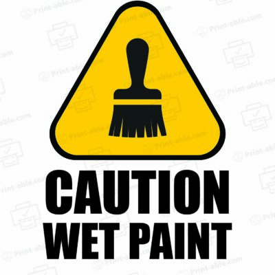 Wet Paint Sign Printable