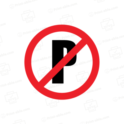 No Parking Sign Printable