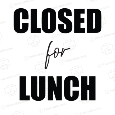 Closed for lunch sign printable free download