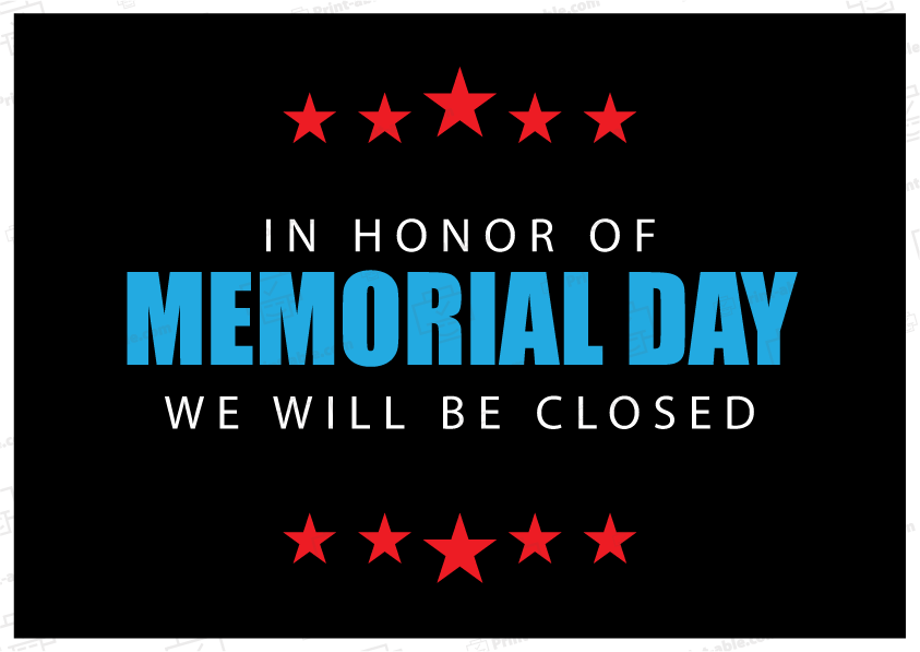 Closed Sign For Memorial Day Free Download