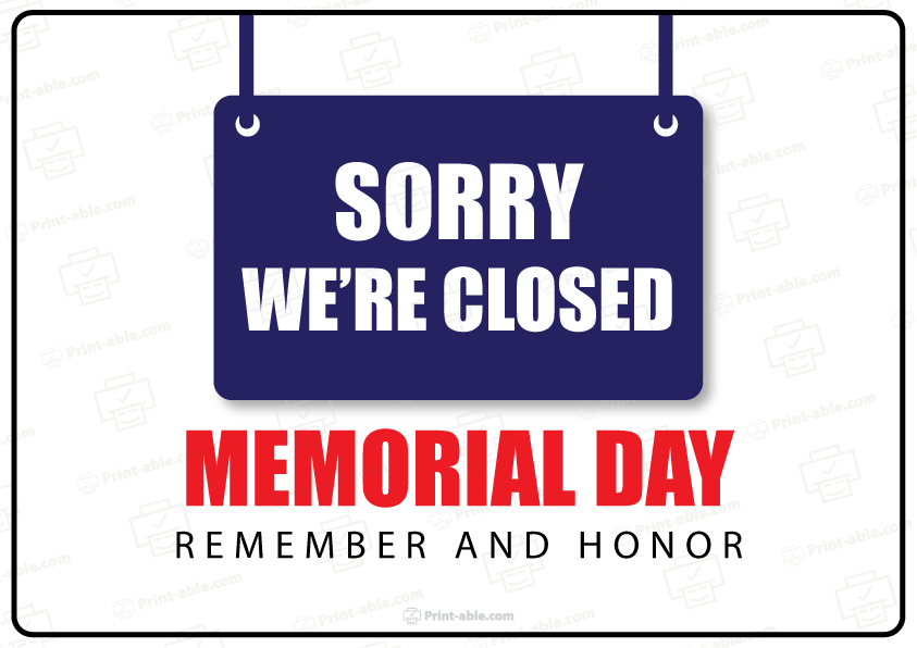 Closed Sign For Memorial Day Free Download