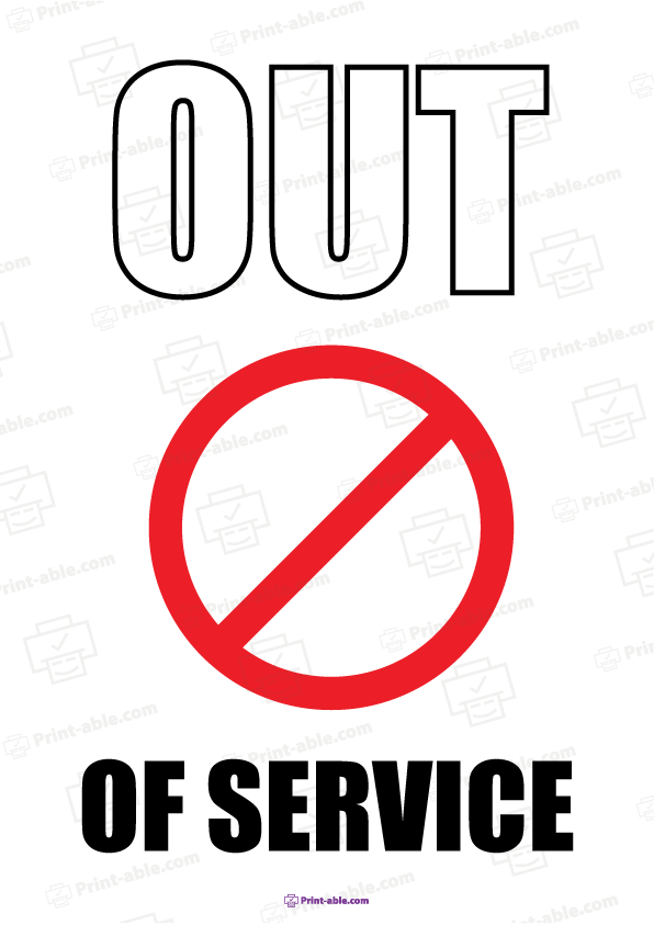 Out of Service Sign Printable Free Download