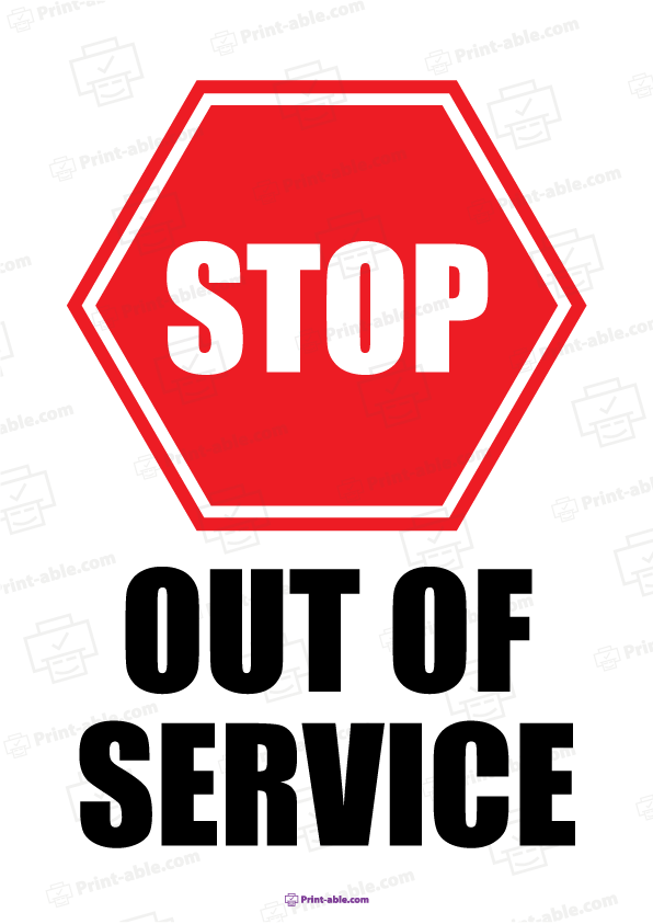 Out of Service Sign Printable Free Download
