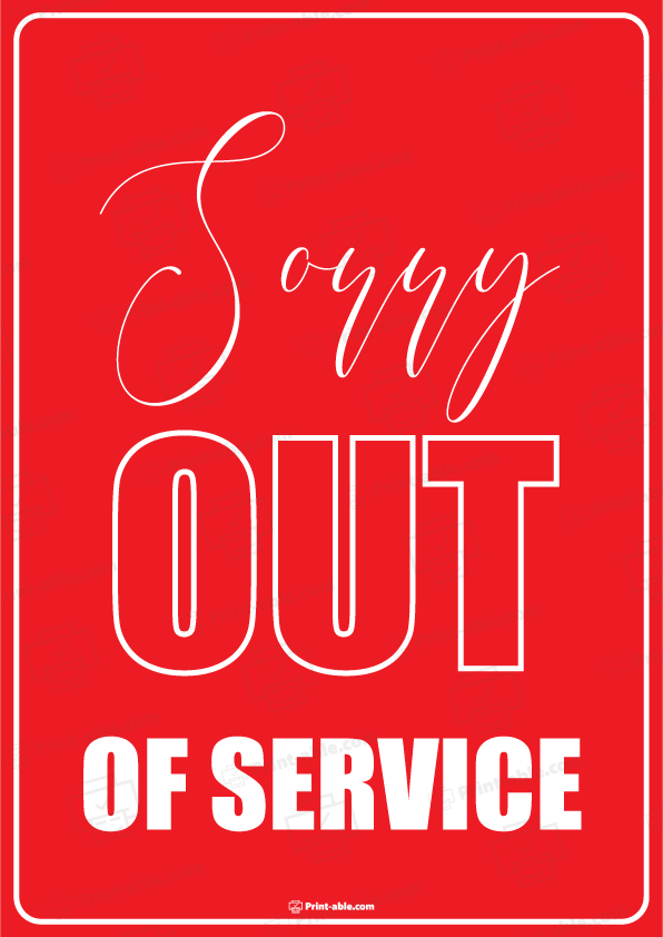 Out of Service Sign Printable Free Download