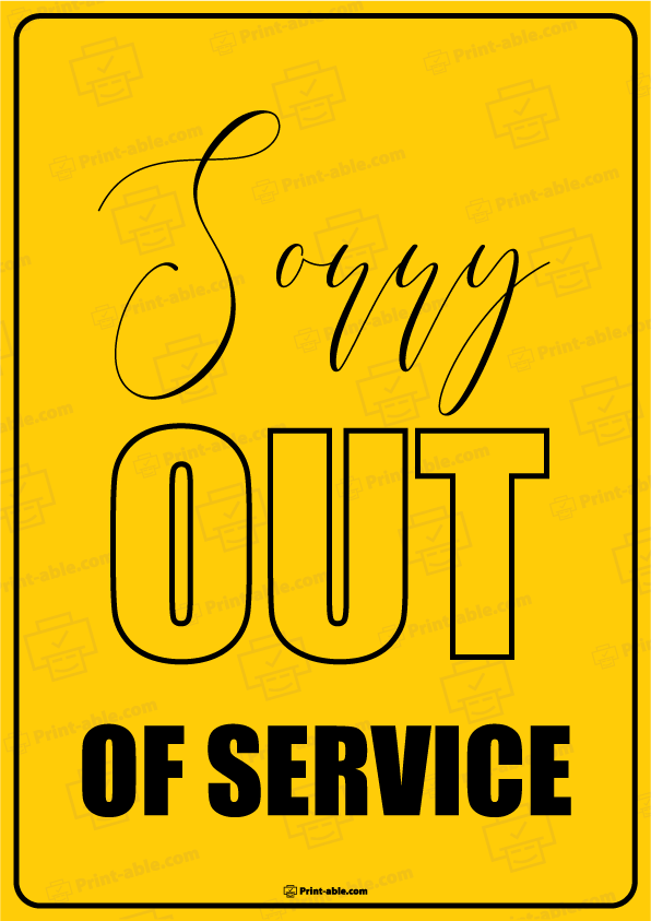 Out of Service Sign Printable Free Download