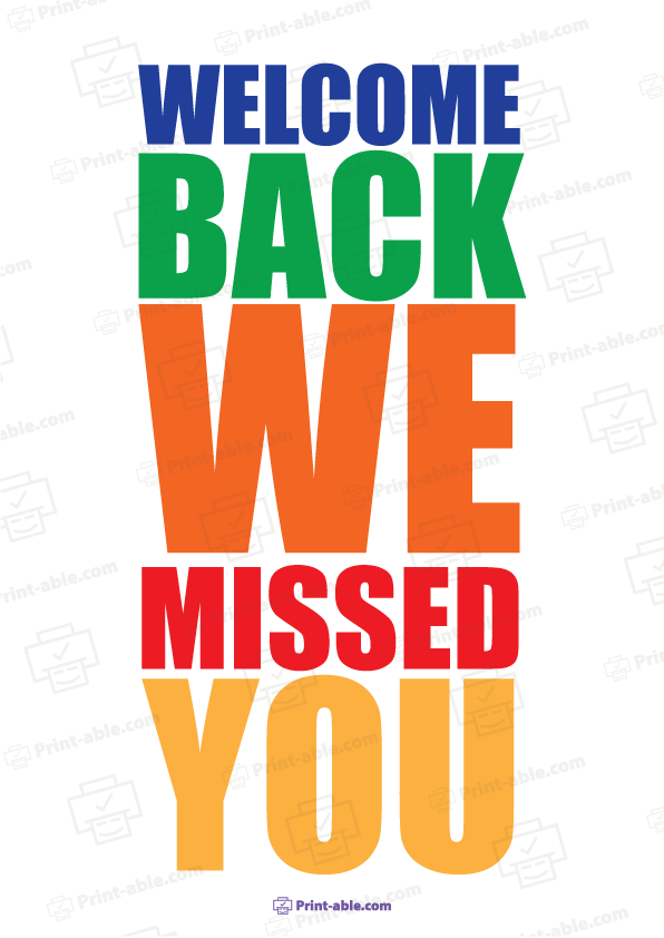 We Missed You Sign Printable Free Download