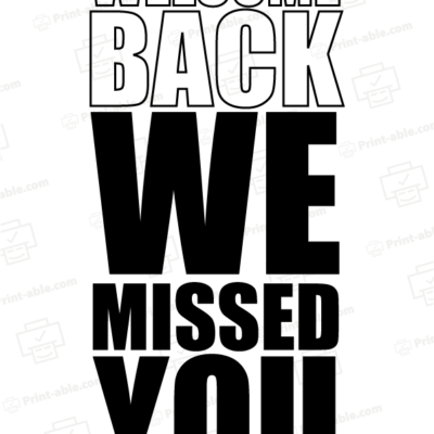 we missed you sign printable free download