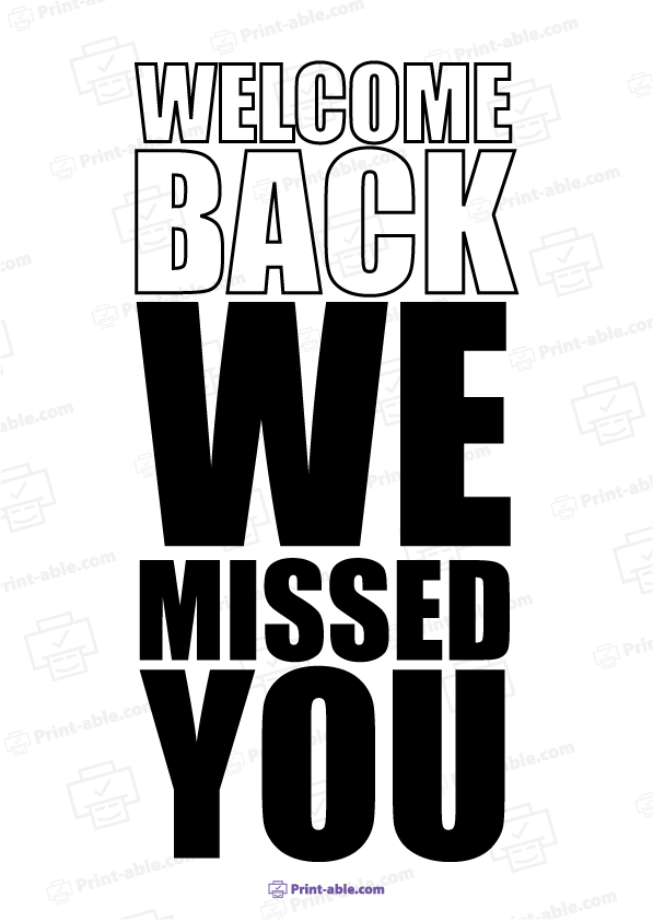 We Missed You Sign Printable Free Download