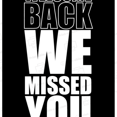 we missed you sign printable free download
