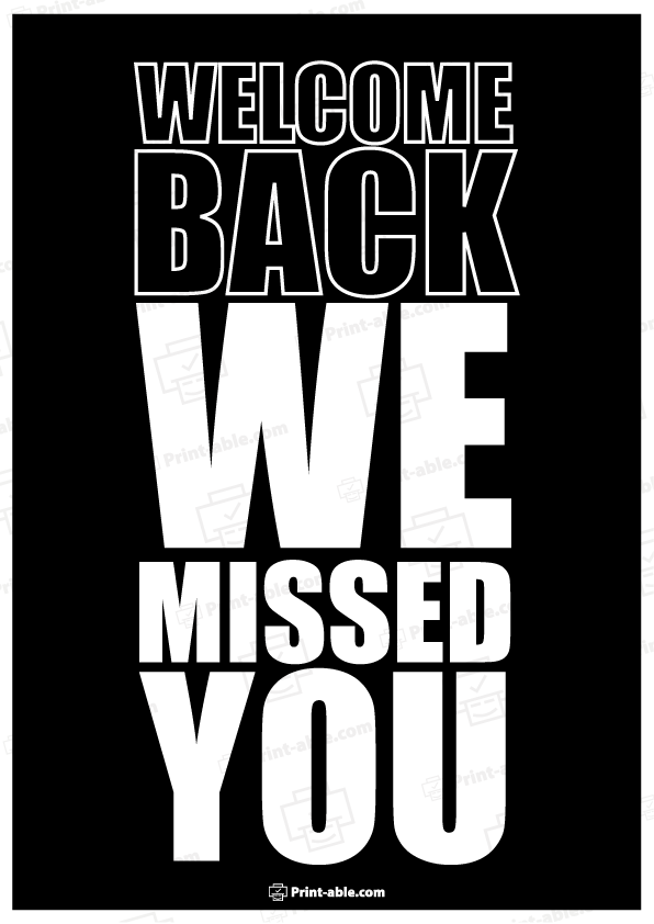 We Missed You Sign Printable Free Download